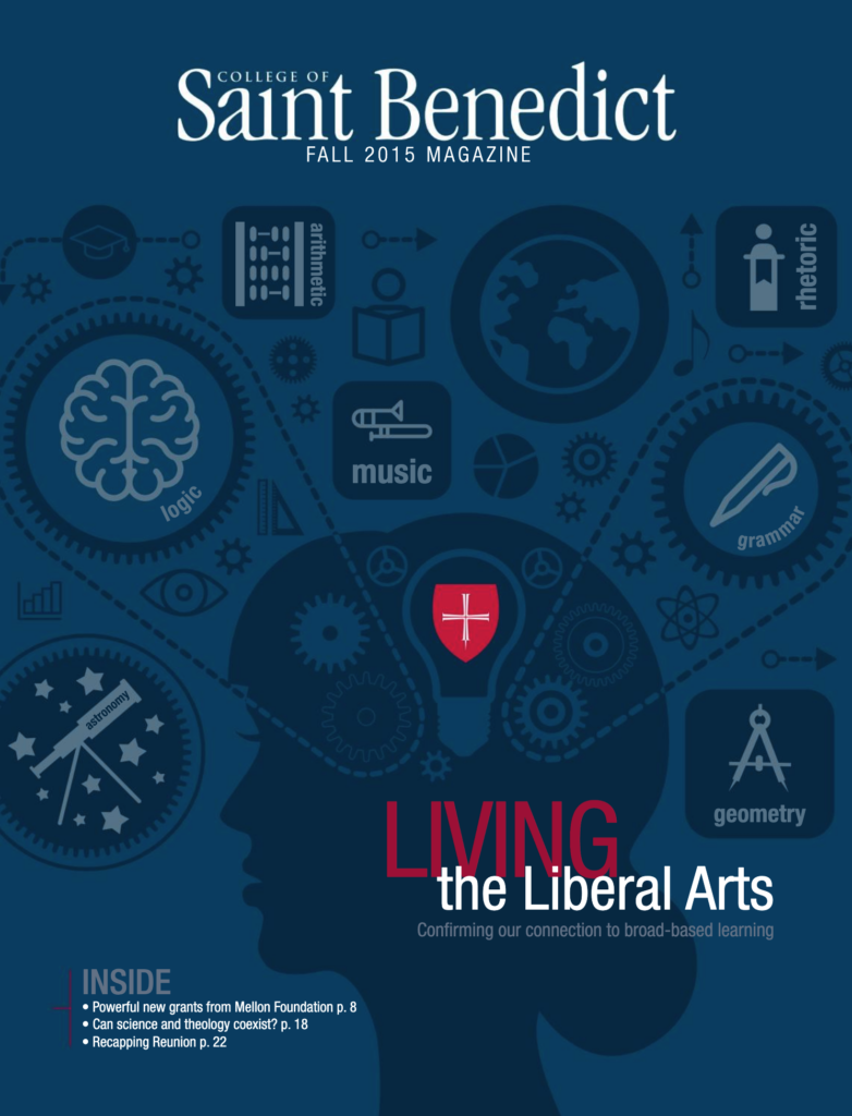 Magazine cover titled "College of Saint Benedict Fall 2015 Magazine" featuring a silhouette of a person with icons representing subjects like music, logic, geometry, and rhetoric. Text reads "Living the Liberal Arts." Sections listed: grants, coexistence, reunion.